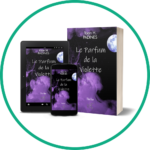 Le Parfum de la Violette