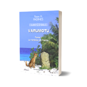 roman tiki fantasy varumotu tome 1 le fardeau de tahito par yoan h padines