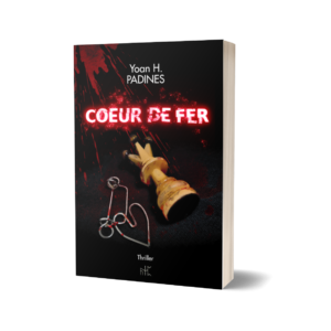roman thriller angevin Coeur de Fer par yoan h padines